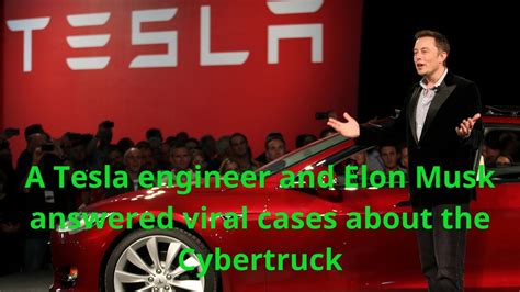 A Tesla Engineer And Elon Musk Answered Viral Cases About The