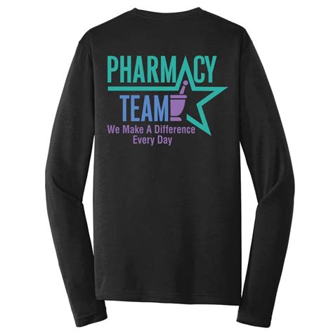 Pharmacy Team We Make A Difference Every Day Long Sleeve T Shirt Plain