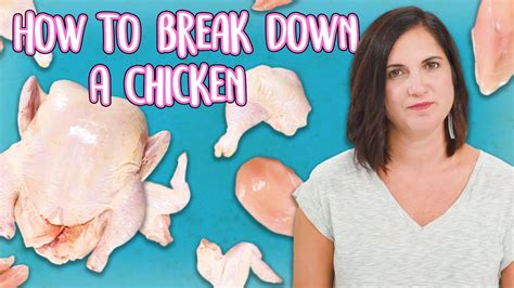 How To Break Down A Whole Chicken Food 101 Well Done Youtube