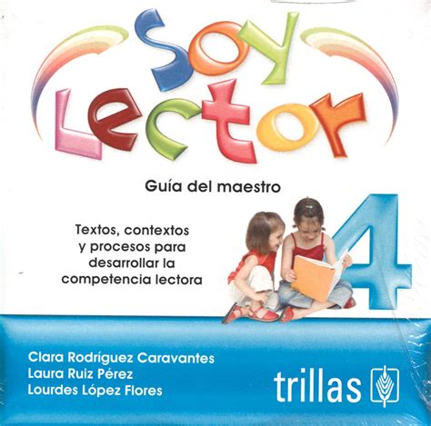 Soy Lector Textos Contextos Y Procesos Para Desarrollar La