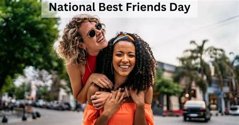 National Best Friends Day Date History Significance