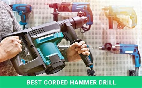 7 Best Corded Hammer Drill 2022 Machine Handyman