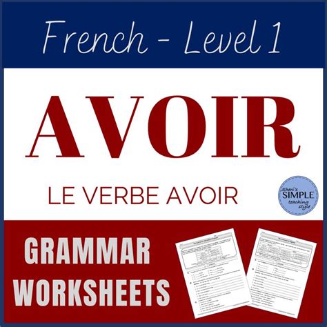 The Verb Avoir W Pronouns And Negation French Grammar Worksheet Level