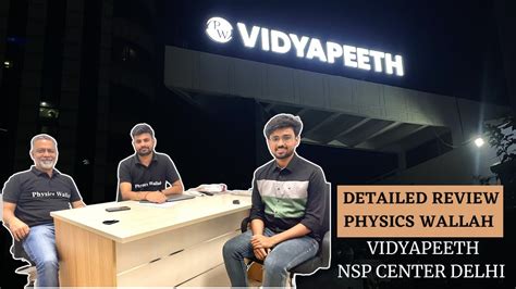 Physics Wallah Vidyapeeth NSP Detailed Video Pw Vidyapeeth