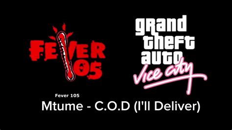 Gta Vice City Fever 105 11 Mtume Cod Ill Deliver Youtube