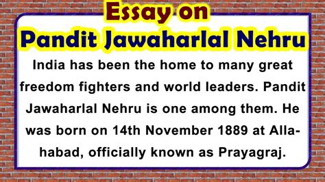 Essay On Pandit Jawaharlal Nehru For Students In English Short Essay