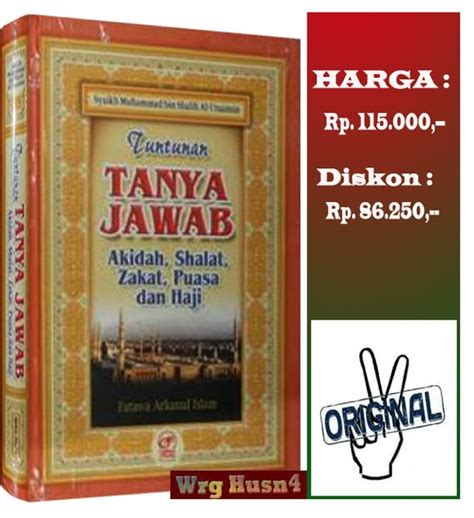 Jual Buku Tuntunan Tanya Jawab Aqidah Shalat Zakat Puasa Dan Haji Di