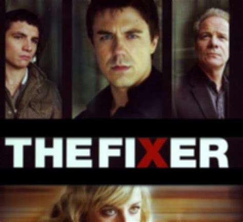 The Fixer 1ª Temporada 10 De Março De 2008 Filmow