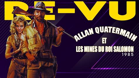 Allan Quatermain Les Mines Du Roi Salomon Version Cannon D Indiana