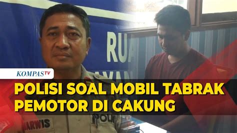 Kata Polisi Soal Pelaku Tabrak Lari Pemotor Hingga Tewas Di Cakung