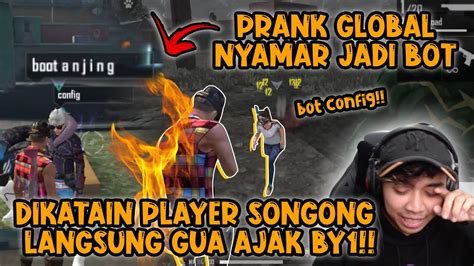 Prank Global Jadi Malah Dihina Player Songong Auto Kasih Paham