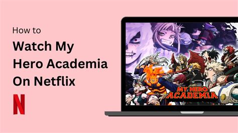 How To Watch My Hero Academia On Netflix Youtube