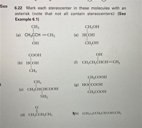 Solved See 6.22 Mark each stereocenter in these molecules | Chegg.com 