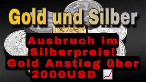 Gold Und Silber Massiver Anstieg Um 5 Im Silberpreis Goldpreis