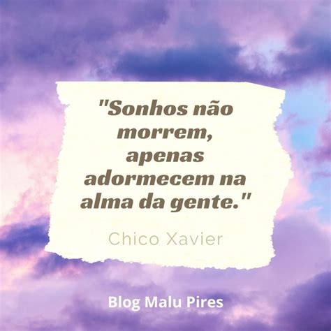 100 frases sobre sonhos para persistir atrás do seu objetivo