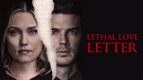 Watch Lethal Love Letter Online Free Streaming And Catch Up Tv In