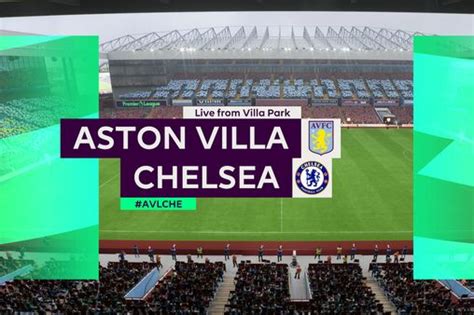 We Simulated Aston Villa Vs Chelsea To Get A Premier League Score