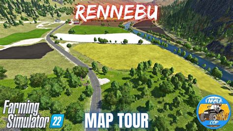 RENNEBU Map Tour Farming Simulator 22 YouTube