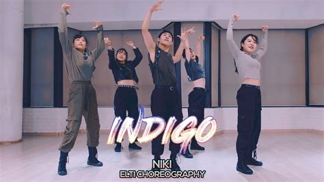 Niki Indigo Elti Choreography Youtube