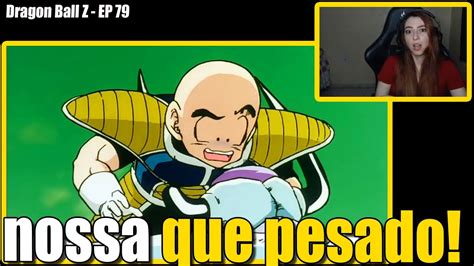 Ycass Reagindo A Freeza Fura Kuririn Dragon Ball Z EP 79 Saga