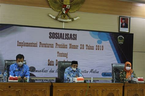 Sosialisasi Implementasi Peraturan Presiden Nomor 39 Tahun 2019 Tentang