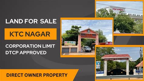 DTCP Approved Corporation Limit Land For Sale Properties In KTC Nagar