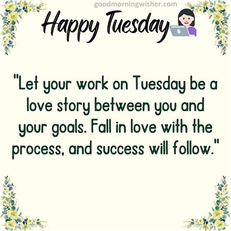 253 Happy Tuesday Motivational Quotes For Work