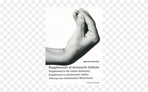 Supplement To The Italian Dictionary Bruno Munari Italian Hand