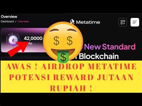 AWAS JANGAN KETINGALAN AIRDROP METATIME POTENSI REWARD JUTAAN RUPIAH