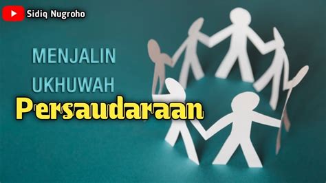 Ukhuwah Persaudaraan Film Pendek Inspiratif YouTube