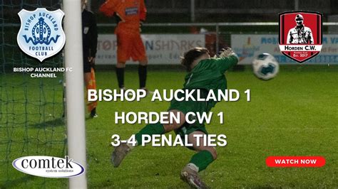 Bishop Auckland V Horden CW October 24th 2023 7 45 Pm Kick Off Full