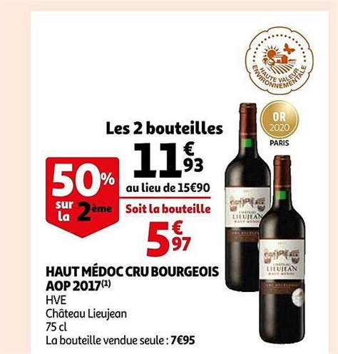 Promo Haut M Doc Cru Bourgeois Aop Hve Ch Teau Lieujean Chez