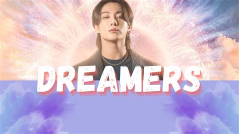 BTS Jungkook DREAMERS Lyrics FIFA World Cup 2022 Lirik Lagu