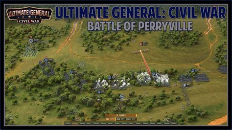 Ultimate General Civil War Battle Of Perryville YouTube