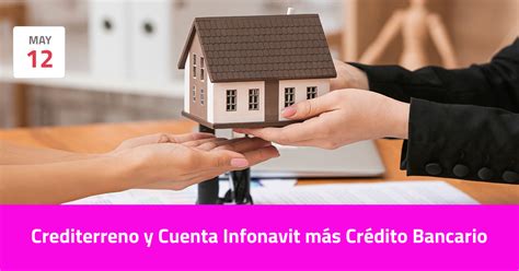 Crediterreno Y Cuenta Infonavit M S Cr Dito Bancario