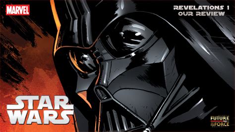 Comic Review Star Wars Revelations 1 Marvel Comics Future Of The