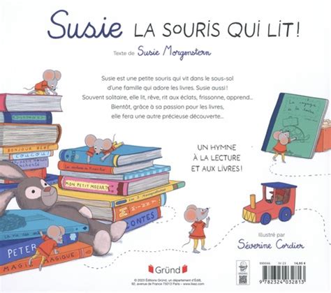 Susie La Souris Qui Lit Susie Morgenstern Livres Furet Du Nord