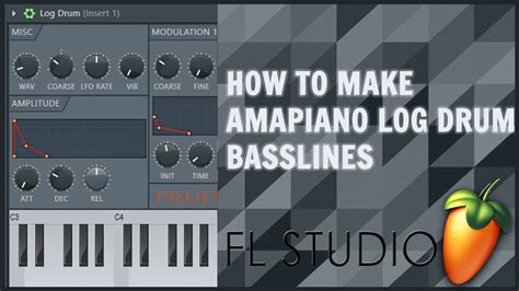 Amapiano Log Drum Tutorial Ways You Can Easily Make Amapiano