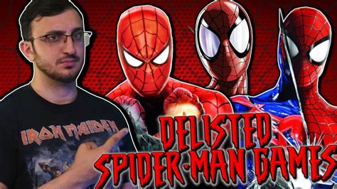 The Many Frustrations Of Playing Delisted Spider Man Games Youtube