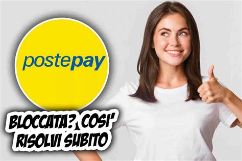 PostePay Bloccate Cosa Succede E Come Risolvere Subito Fai