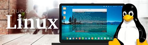 O Que Linux E Quais S O Suas Aplica Es