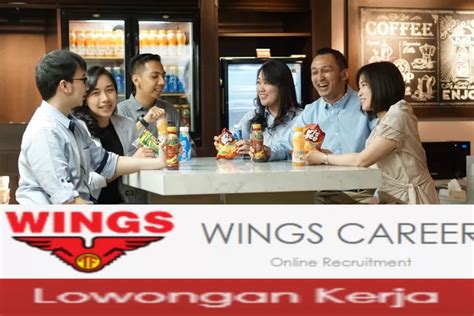 PELUANG PT Wings Food Indonesia Buka Lowongan Kerja 2 Posisi