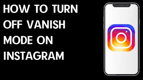 How To Turn Off Vanish Mode On Instagram Turn On Vanish Mode Youtube