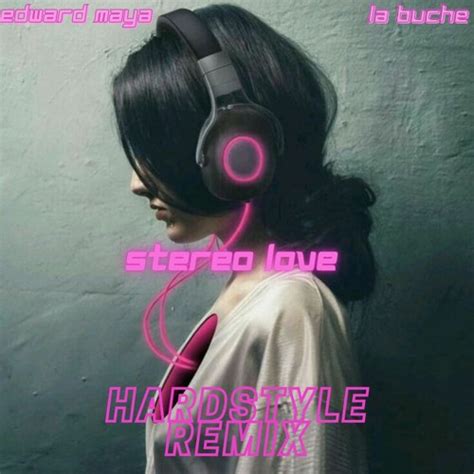 La Buche Stereo Love Edward Maya Ft Vika Jigulina La Buche