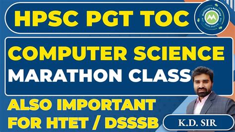 HPSC PGT COMPUTER SCIENCE TOC MARATHON Class BY K D SIR IMP FOR