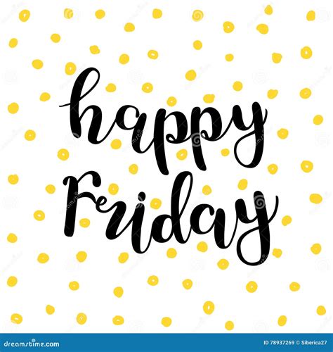 Happy Friday Brush Lettering Stock Vector Illustration Of Hand