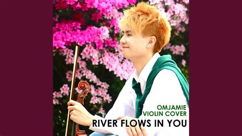 River Flows In You Violin Cover Youtube Music