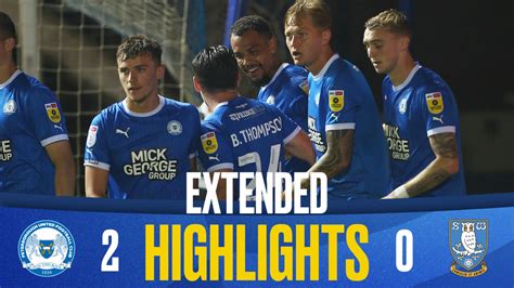 Watch Extended Highlights Of Victory Over Owls On Posh Peterborough