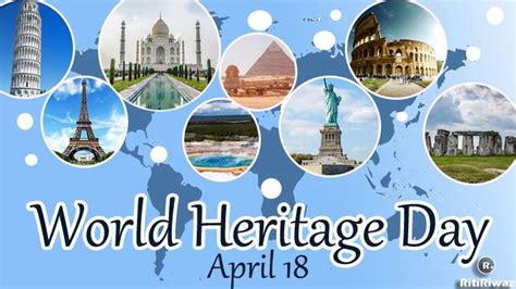 World Heritage Day | International Day For Monuments and Sites | World ...