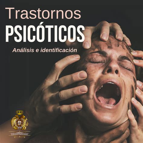 Trastornos PsicÓticos Análisis E Identificación Ceepcf